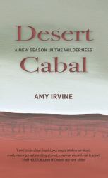Desert Cabal : A New Season in the Wilderness