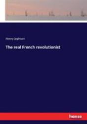 The Real French Revolutionist