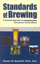 Standards of Brewing : Formulas for Consistency and Excellence