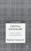 Digital Exposure : Postmodern Postcapitalism