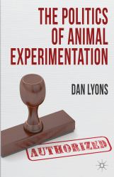 Politics of Animal Experimentation