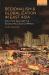 Regionalism and Globalization in East Asia : Politics, Security and Economic Development