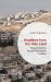 Headlines from the Holy Land : Reporting the Israeli-Palestinian Conflict