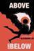 Above and Below : A Dystopian Novel