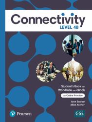 Connectivity Level 4B Student's Book/Workbook and Interactive Student's EBook with Online Practice, Digital Resources and App