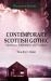 Contemporary Scottish Gothic : Mourning, Authenticity, and Tradition Contemporary Scottish Gothic : Mourning, Authenticity, and Tradition