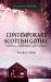 Contemporary Scottish Gothic Contemporary Scottish Gothic