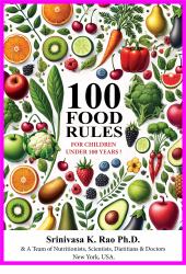 100 Food Rules : For Children under 100 Years !