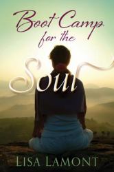 Boot Camp for the Soul