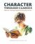 Character Through Classics: Manners Training Inspired by Everyday Graces : Budding Writers Edition