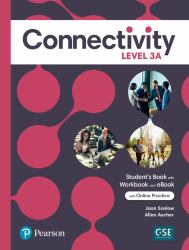 Connectivity Level 3A Student's Book/Workbook and Interactive Student's EBook with Online Practice, Digital Resources and App