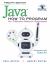 Java How to Program : An Objects-Natural Approach