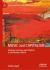 Music and Capitalism : Melody, Harmony, and Rhythm in the Modern World Music and Capitalism : Melody, Harmony, and Rhythm in the Modern World