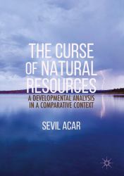 The Curse of Natural Resources : A Developmental Analysis in a Comparative Context