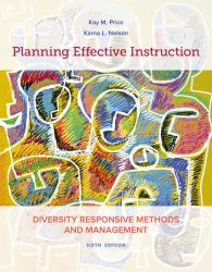 Planning Effective Instruction : Diversity Responsive Methods and Management