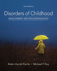 Bundle: Disorders of Childhood: Development and Psychopathology, Loose-Leaf Version, 3rd + MindTap Psychology, 1 Term (6 Months) Printed Access Card