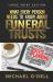What Every Person Needs to Know about Funeral Trusts : Michael O'Dell