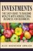 Investments: the Easy Guide to Building Wealth with Agricultural Business for Beginners