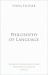 Philosophy of Language Philosophy of Language