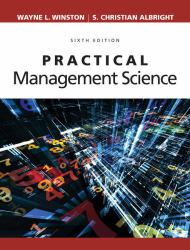 Bundle: Practical Management Science, Loose-Leaf Version, 6th + MindTap Decision Sciences, 1 Term (6 Months) Printed Access Card