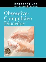 Obsessive-Compulsive Disorder
