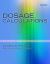 Bundle: Medical Terminology for Health Professions, Spiral Bound Version, 8th + Dosage Calculations, 9th