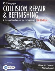 Bundle: Collision Repair and Refinishing: a Foundation Course for Technicians, 3rd + MindTap Automotive, 4 Terms (24 Months) Printed Access Card