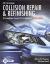 Bundle: Collision Repair and Refinishing: a Foundation Course for Technicians, 3rd + MindTap Automotive, 4 Terms (24 Months) Printed Access Card