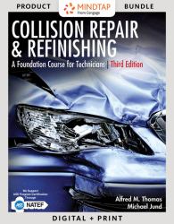 Bundle: Collision Repair and Refinishing: a Foundation Course for Technicians, 3rd + LMS Integrated MindTap Automotive, 4 Terms (24 Months) Printed Access Card