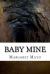 Baby Mine Baby Mine