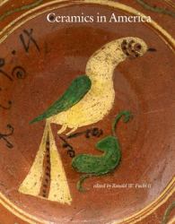 Ceramics in America 2025