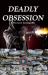 Deadly Obsession