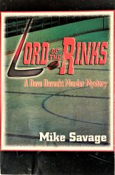 Lord of the Rinks : An Alphonse Dave Davecki Mystery