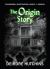 The Origin Story : A Paranormal Investigators League Prequel