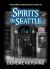 Spirits in Seattle, Paranormal Investigators League Book #6
