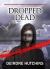 Dropped Dead, Daphne Winters Psychic Investigation Nr. 3
