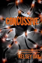 Concussive : A Psychological, Paranormal Thriller
