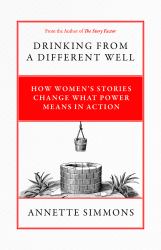 Drinking from a Different Well: : How Women's Stories Change What Power Means in Action