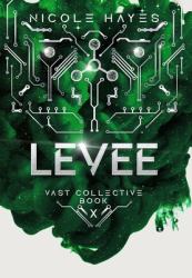 Levee : Vast Collective Book X