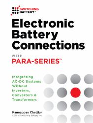 Electronic Battery Connections with Para-Series : Integrating AC-DC Systems Without Inverters, Converters & Transformers