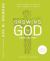 Growing in God : Disciplining Yourself for Growth in Christ: Teen Edition