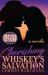 Cherishing Whiskey's Salvation - Large Print : A Whiskey Salvation Series Novella