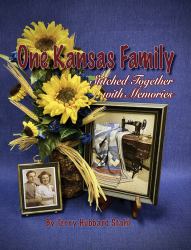 One Kansas Family : Stitched Together with Memories