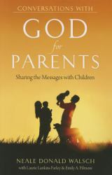 Conversations with God for Parents : Sharing the Messages with Children