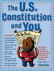 The U. S. Constitution and You