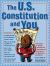 The U. S. Constitution and You