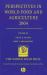 Perspectives in World Food and Agriculture 2004, Volume 1 Perspectives in World Food and Agriculture 2004, Volume 1
