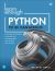Learn Enough Python to Be Dangerous : Software Development, Flask Web Apps, and Beginning Data Science with Python