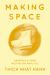 Making Space : Creating a Home Meditation Practice