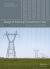 Design of Electrical Transmission Lines : Structures and Foundations Design of Electrical Transmission Lines : Structures and Foundations